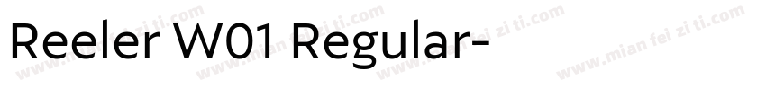 Reeler W01 Regular字体转换